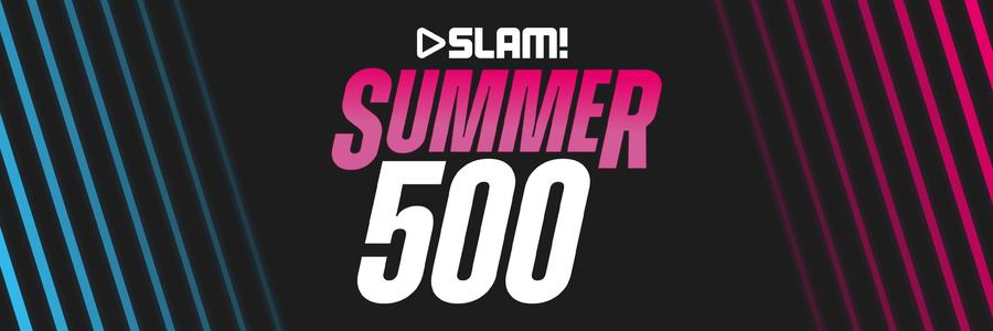 SLAM Summer 500