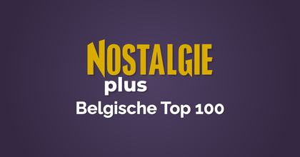 nostalgie plus belgische top 100 hitnoteringen 2026